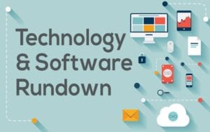 technology and software rundown